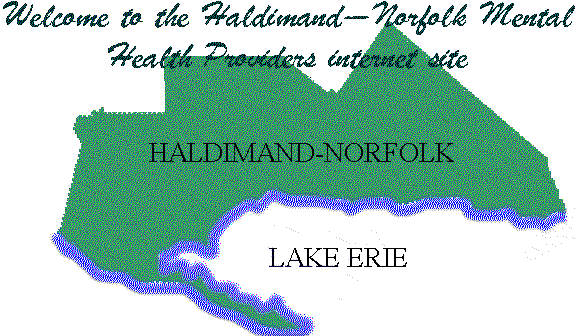 Welcome To The Haldimand-Norfolk Mental Health Providers Internet Site